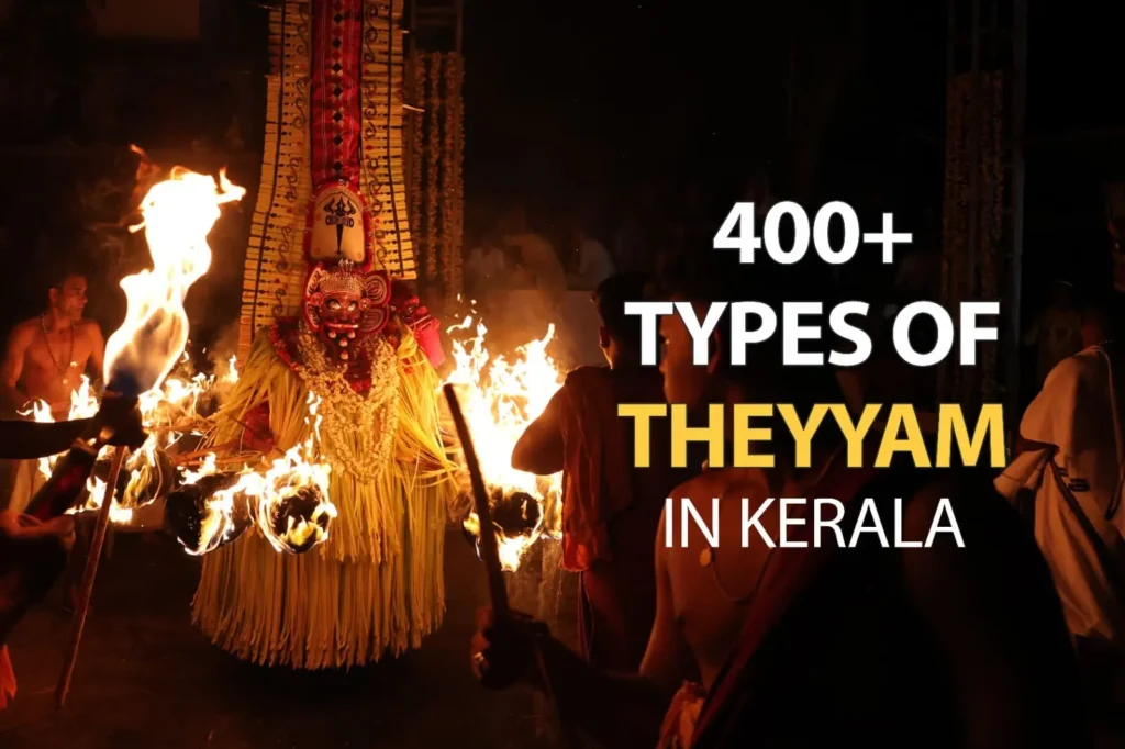Journey Through the Sacred Art of Theyyam - 400+ Types of Theyyam in Kerala - Hidden Mantra