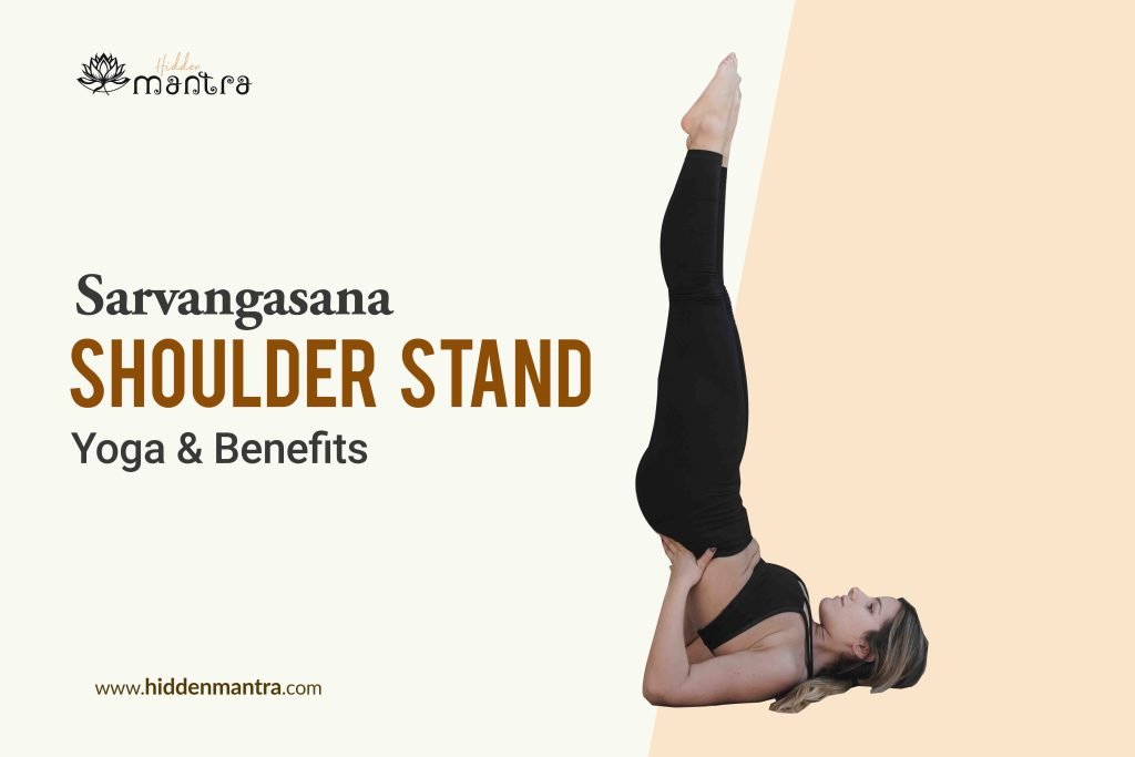 Sarvangasana (Shoulder Stand) Yoga & Benefits