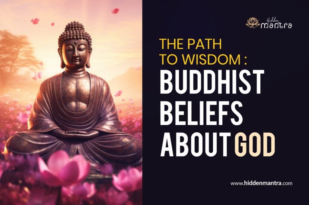 Buddhist Beliefs about God