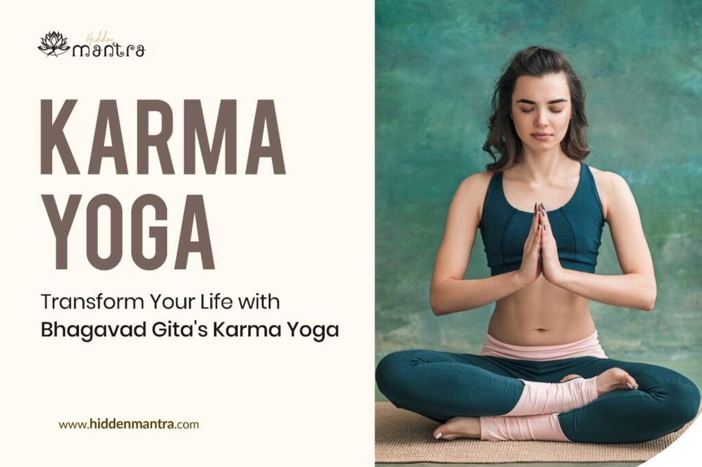 Karma Yoga in Bhagavad Gita