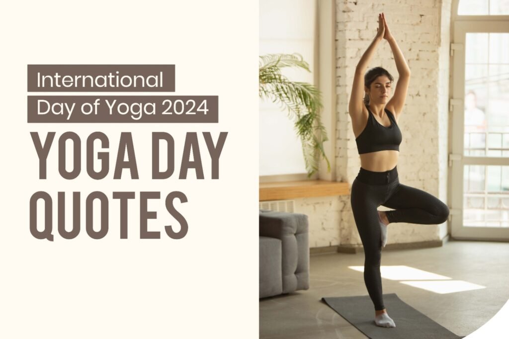 Yoga day quotes 2024