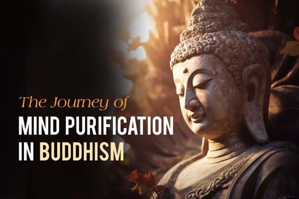 The Journey of Mind Purification