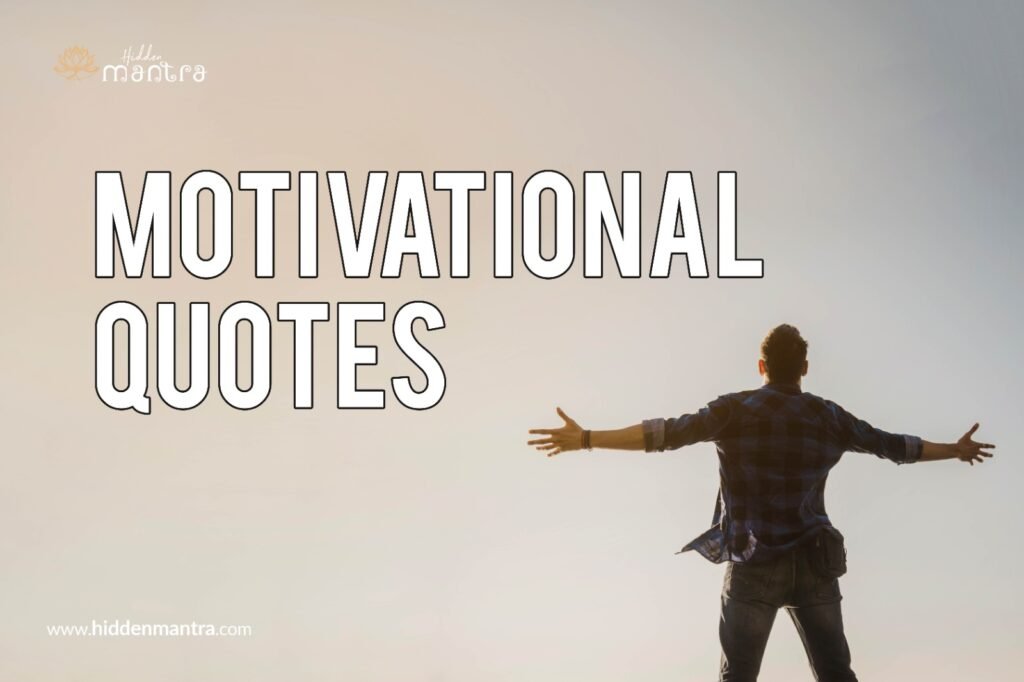 Motivational Quotes