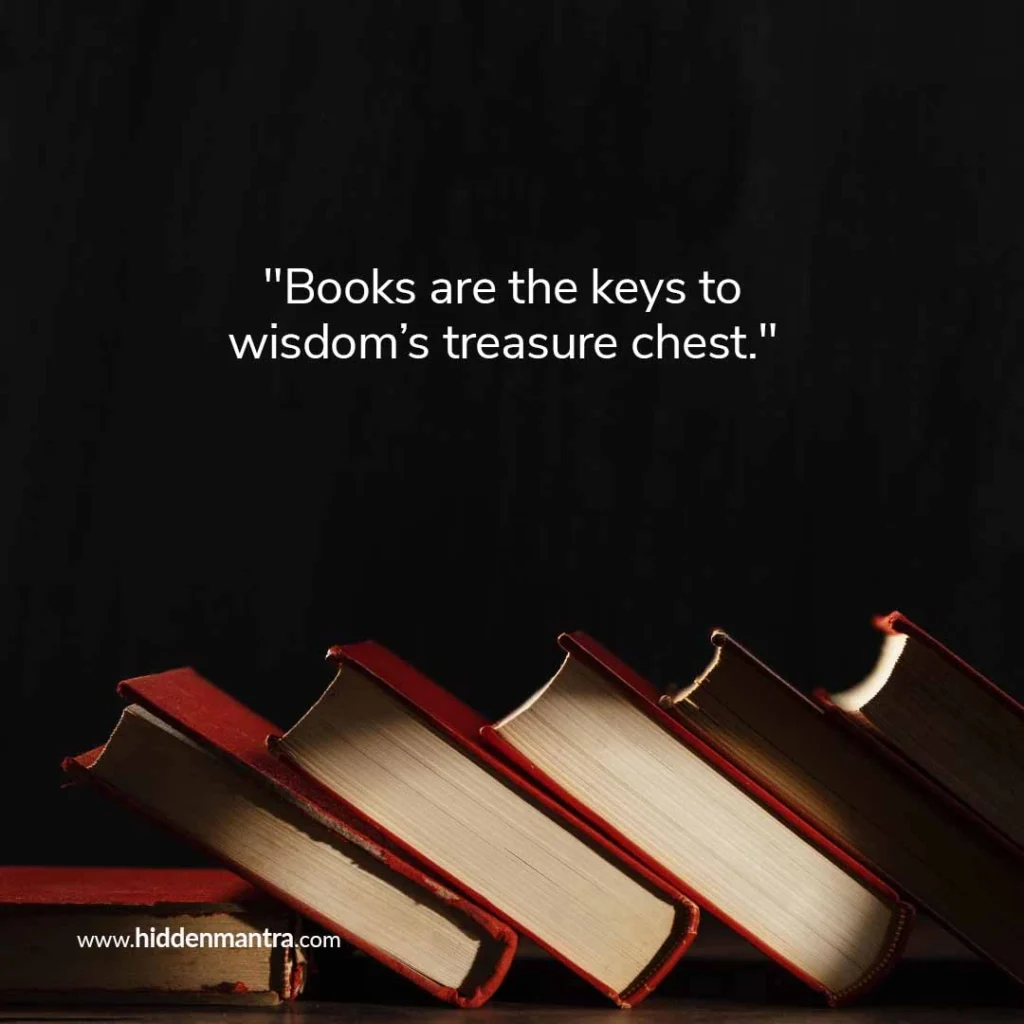 Inspiring Quotes About Books  - Hidden mantra