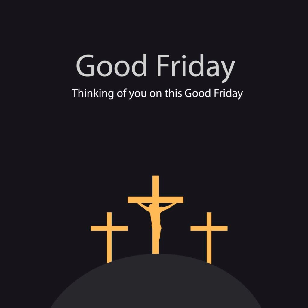 2 Good Friday Wishes for WhatsApp