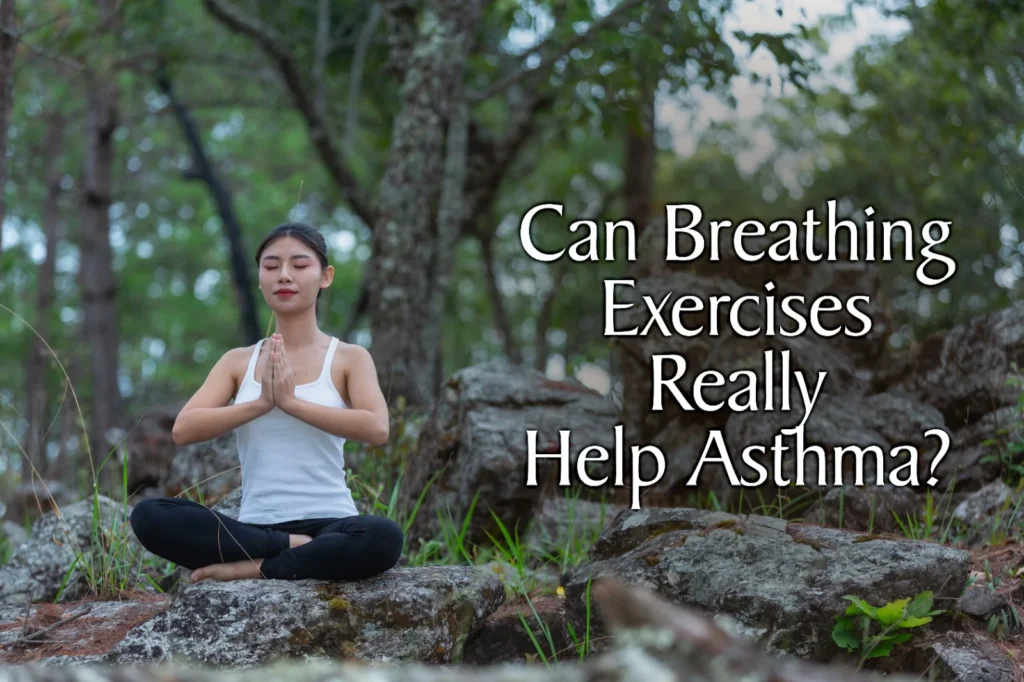 Pranayama and asthma