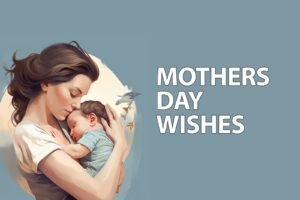 happy mothers day wishes