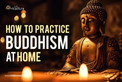 How to Practice Buddhism at Home