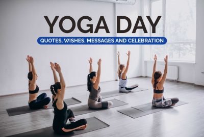International Yoga Day 2025 Quotes, Wishes, Messages and celebration