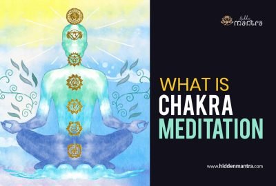 What is Chakra Meditation