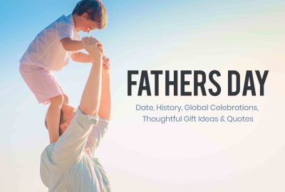 Father’s Day 2025: Date, History, Global Celebrations, Thoughtful Gift Ideas & Heartwarming Quotes