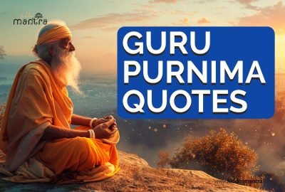 Guru Purnima Quotes: Words of Wisdom for Spiritual Growth